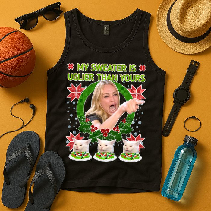My Sweater Is Uglier Than Yours Yelling Cat Meme  Tank Top