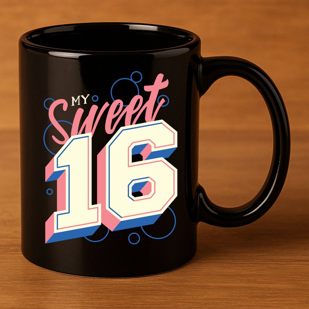 My Sweet Sixteen 11oz C Handle Ceramic Mug