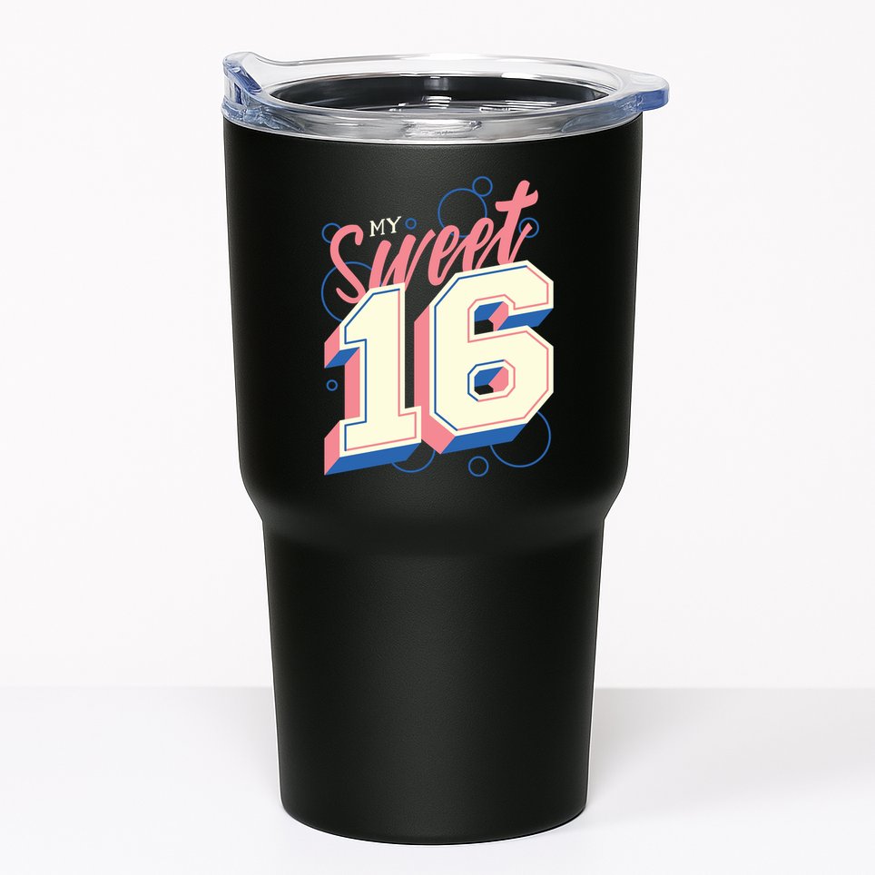 My Sweet Sixteen Tumbler