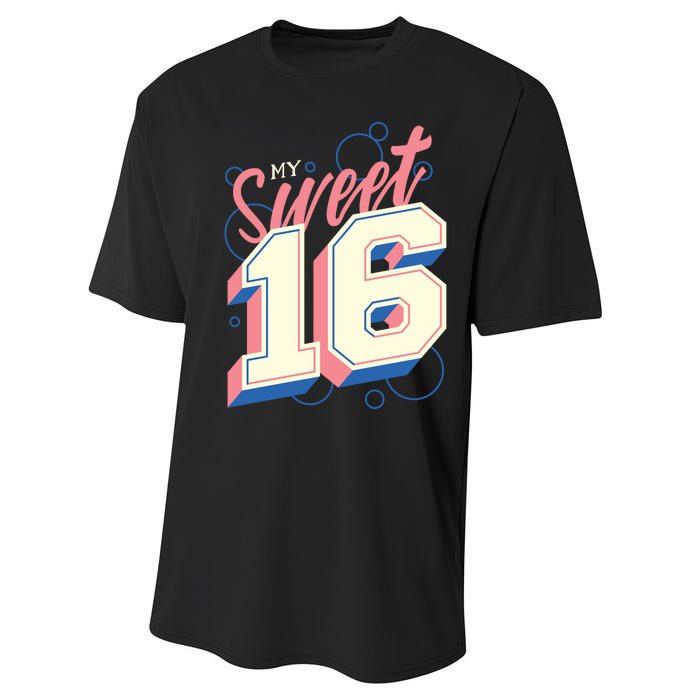 My Sweet Sixteen Performance Sprint T-Shirt