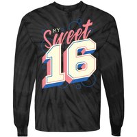 My Sweet Sixteen Tie-Dye Long Sleeve Shirt