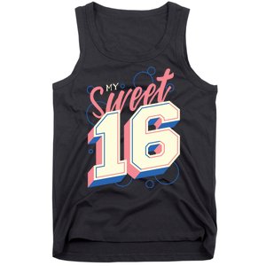 My Sweet Sixteen Tank Top