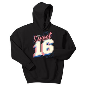 My Sweet Sixteen Kids Hoodie