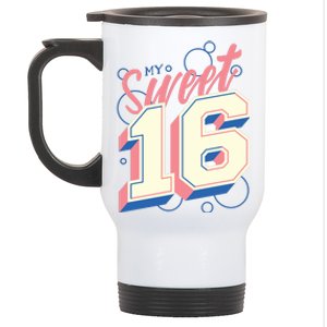 My Sweet Sixteen Stainless Steel Travel Mug