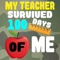 My Teacher Survived 100 Days Of Me Legacy Tie Dye Trucker Hat