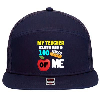 My Teacher Survived 100 Days Of Me 7 Panel Mesh Trucker Snapback Hat