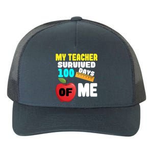 My Teacher Survived 100 Days Of Me Yupoong Adult 5-Panel Trucker Hat