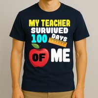 My Teacher Survived 100 Days Of Me T-Shirt