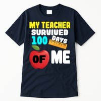 My Teacher Survived 100 Days Of Me Tall T-Shirt