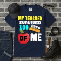 My Teacher Survived 100 Days Of Me Tall T-Shirt