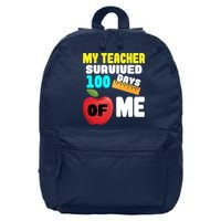 My Teacher Survived 100 Days Of Me 16 in Basic Backpack