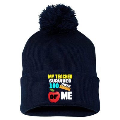 My Teacher Survived 100 Days Of Me Pom Pom 12in Knit Beanie