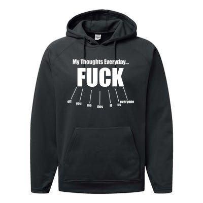 My Thoughts Everyday Fuck Everything Funny Meme Performance Fleece Hoodie