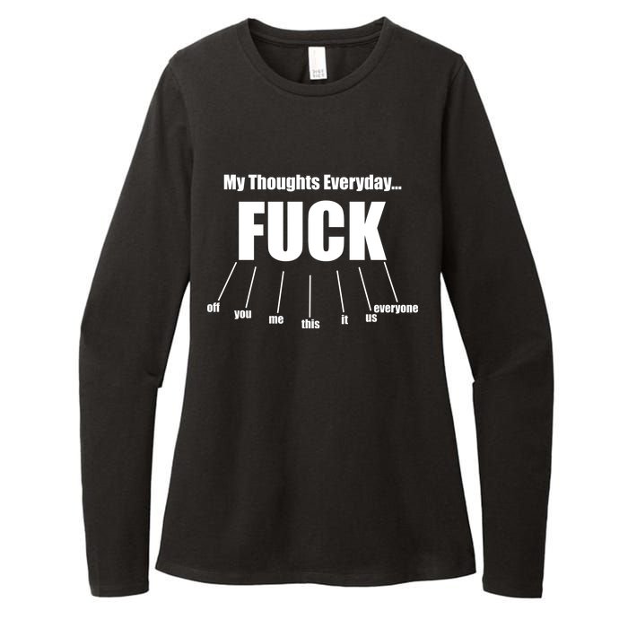 My Thoughts Everyday Fuck Everything Funny Meme Womens CVC Long Sleeve Shirt