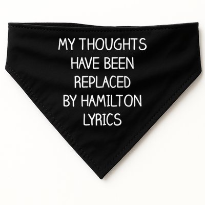 My Thoughts Have Been Replaced By Hamilton Lyrics USA-Made Doggie Bandana