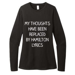 My Thoughts Have Been Replaced By Hamilton Lyrics Womens CVC Long Sleeve Shirt