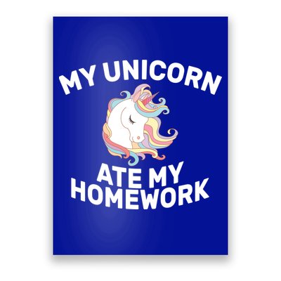 My Unicorn Ate My Homework Poster