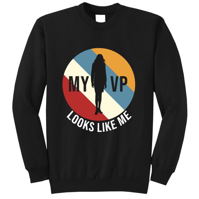 My VP Looks Like Me Sweatshirt