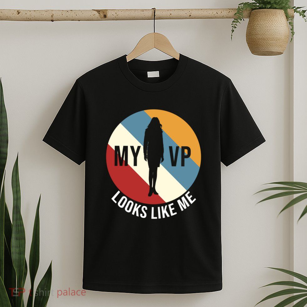 My VP Looks Like Me T-Shirt