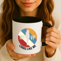 My VP Looks Like Me Mug