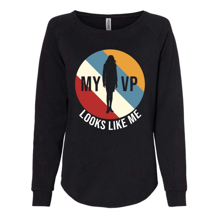 My VP Looks Like Me Womens California Wash Sweatshirt