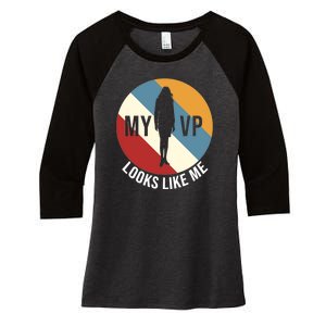 My VP Looks Like Me Women's Tri-Blend 3/4-Sleeve Raglan Shirt