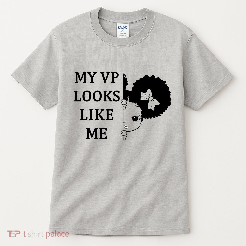 My VP Looks Like Me Cute Kamala Tall T-Shirt