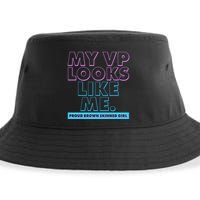 My VP Looks Like Me Proud Brown Skinned Girl Sustainable Bucket Hat