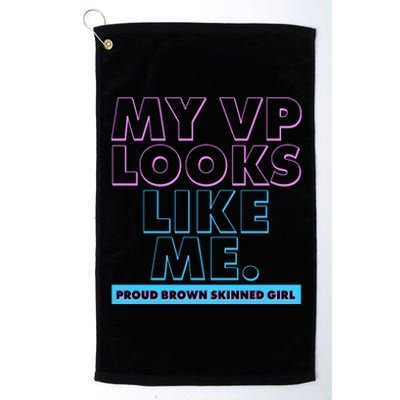 My VP Looks Like Me Proud Brown Skinned Girl Platinum Collection Golf Towel