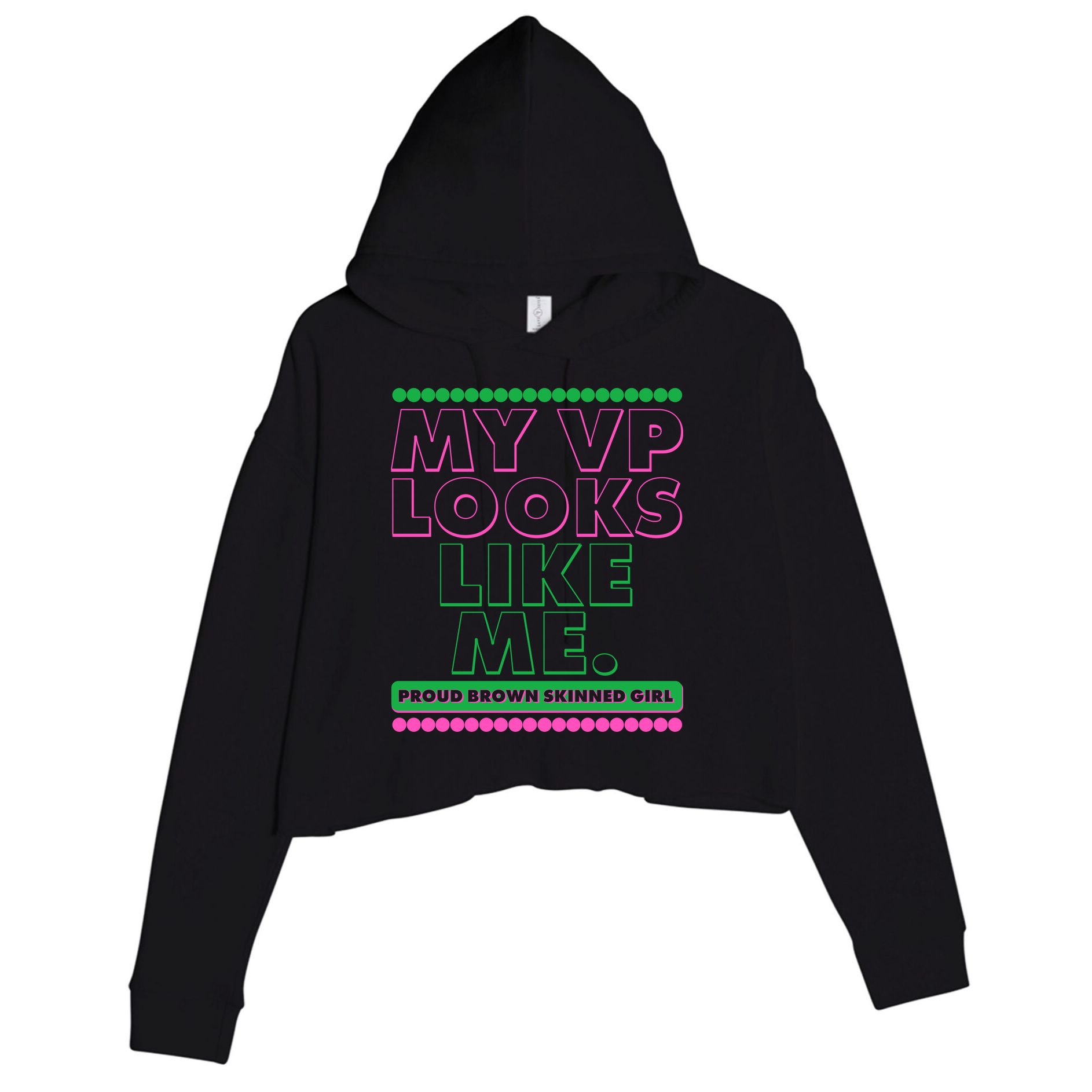 My VP Looks Like Me Proud Brown Skinned Girl AKA Sorority Colors Crop Fleece Hoodie