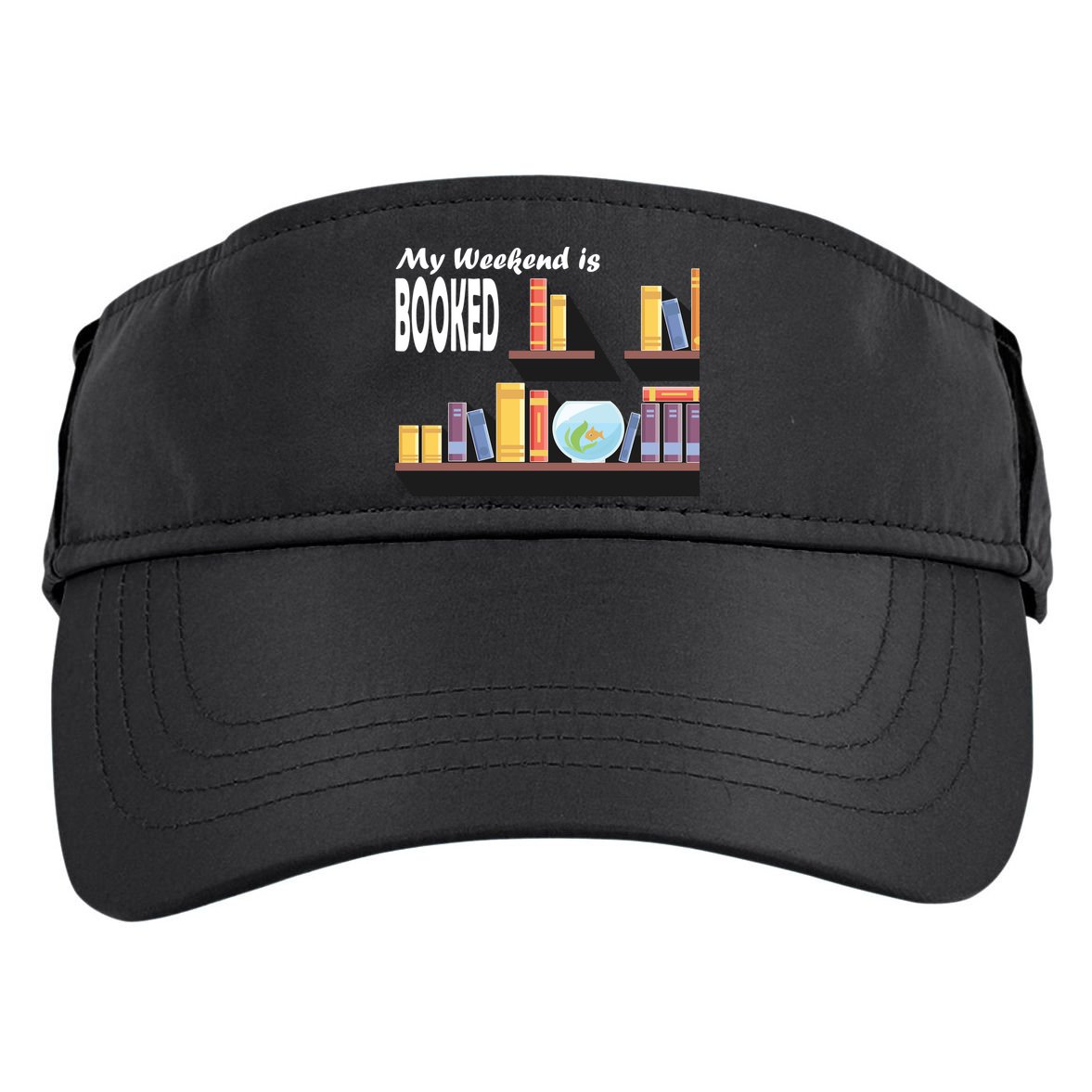 My Weekend Is Booked Adult Drive Performance Visor