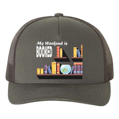 My Weekend Is Booked Yupoong Adult 5-Panel Trucker Hat