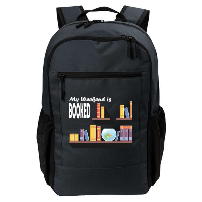 My Weekend Is Booked Backpack