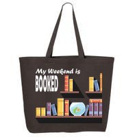 My Weekend Is Booked 25L Jumbo Tote