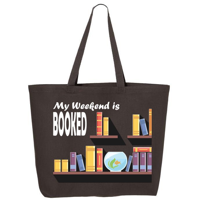 My Weekend Is Booked 25L Jumbo Tote