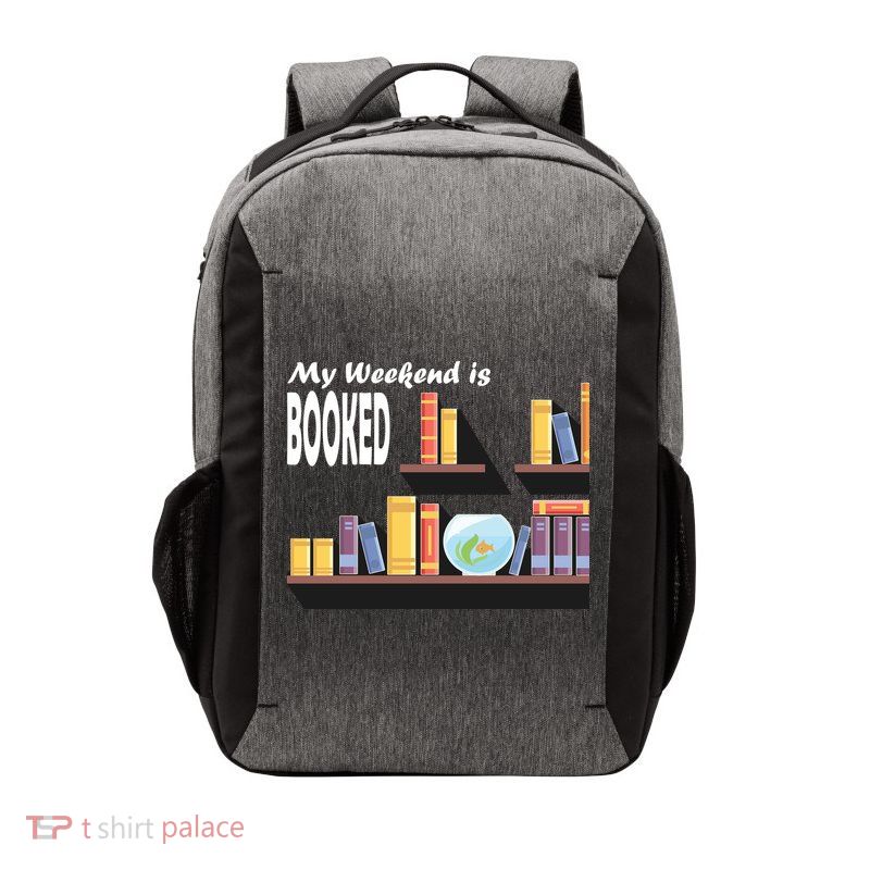 My Weekend Is Booked Vector Backpack