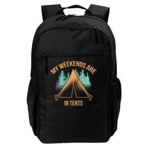 My Weekends Are In Tents Daily Commute Backpack