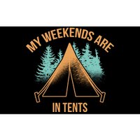 My Weekends Are In Tents Bumper Sticker