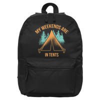 My Weekends Are In Tents 16 in Basic Backpack