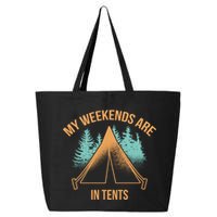 My Weekends Are In Tents 25L Jumbo Tote