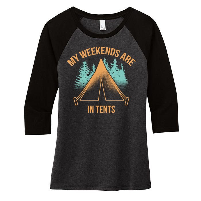 My Weekends Are In Tents Women's Tri-Blend 3/4-Sleeve Raglan Shirt