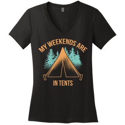 My Weekends Are In Tents Women's V-Neck T-Shirt