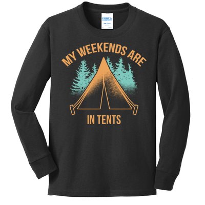 My Weekends Are In Tents Kids Long Sleeve Shirt