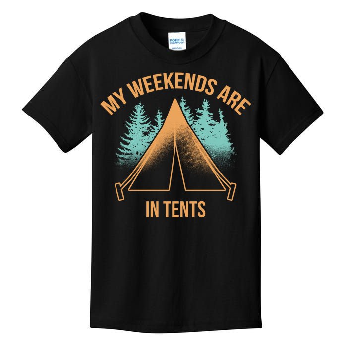 My Weekends Are In Tents Kids T-Shirt