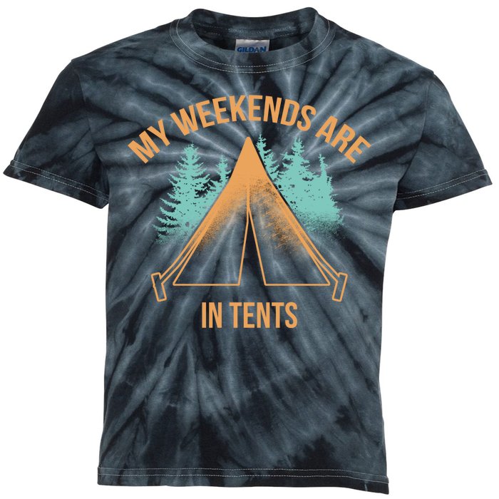 My Weekends Are In Tents Kids Tie-Dye T-Shirt