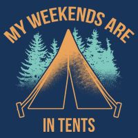 My Weekends Are In Tents Infant Baby Jersey Bodysuit