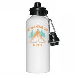 My Weekends Are In Tents Aluminum Water Bottle