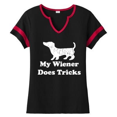 My Wiener Does Tricks Ladies Halftime Notch Neck Tee