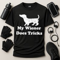 My Wiener Does Tricks Cooling Performance Crew T-Shirt
