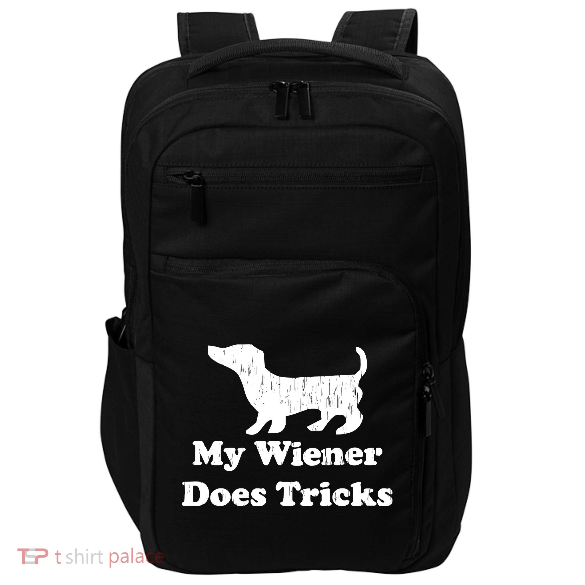 My Wiener Does Tricks Impact Tech Backpack